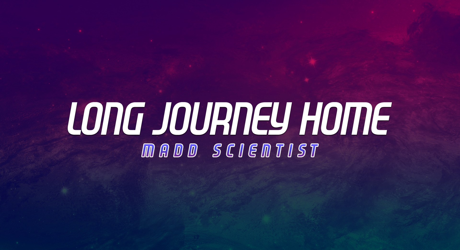 Madd Scientist - "Home to You" Music Video